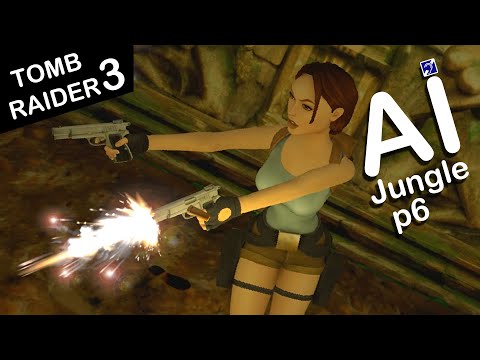 Self-Aware Lara Croft Plays Tomb Raider 3 - Level 1 - Jungle - Part 6