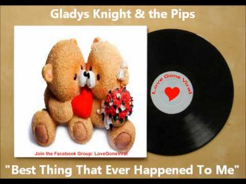 Gladys Knight & The Pips - Best Thing That Ever Happened To Me