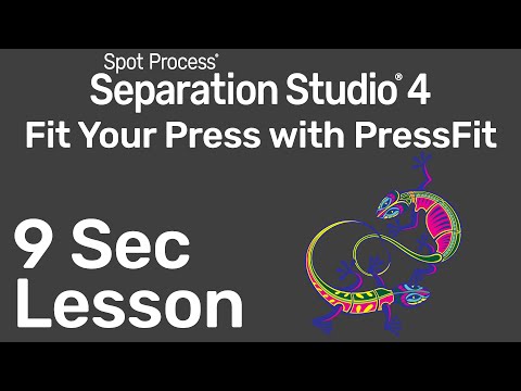 Separation Studio™ 4 - Fit Your Press with PressFit - 9 Second Lesson