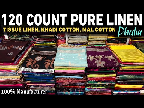 120 Count Pure Linen |Tissue Linen |Mal Cotton | Khadi Cotton| Mercerised Cotton Saree Manufacturer