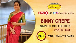 Binny Crepe Sarees Collection | WhatsApp Number 89 0001 0002 | Kancheepuram Varamahalakshmi Silks