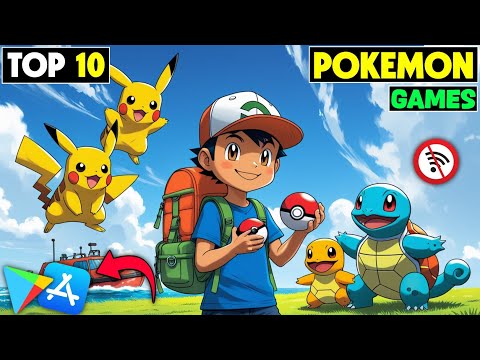 Finally Top 10 New Pokemon Games For Android iOS l 2025 High Graphics Games