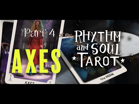 Walk Through of the Rhythm & Soul Tarot: Part 4 the Axes/Swords Suit