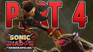 DROWN IN DARKNESS - Sonic X Shadow Generations Playthrough Part 4