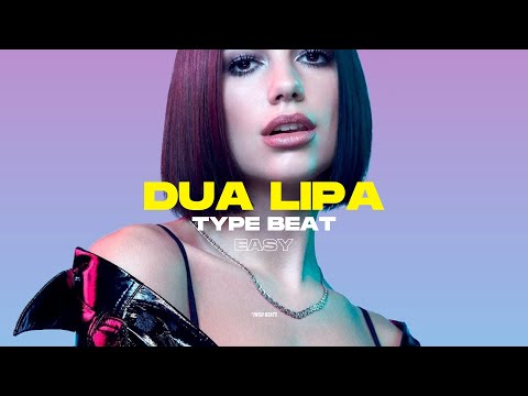 Dua Lipa Type Beat 2023 - "Easy" I Disco x Pop Funk Type Beat