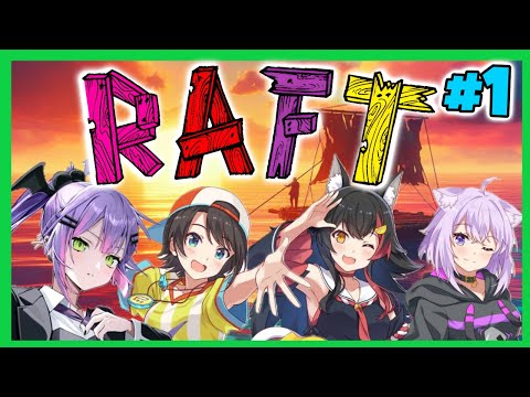 [Hololive] TsuneMOS RAFT COMPILATION PART 1 of 3