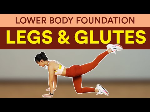 LEGS & GLUTES Lower Body Foundation for Beginner | Joanna Soh