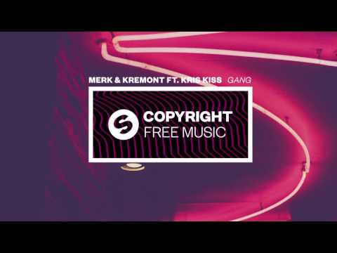 Merk & Kremont ft. Kris Kiss - GANG (Copyright Free Music)