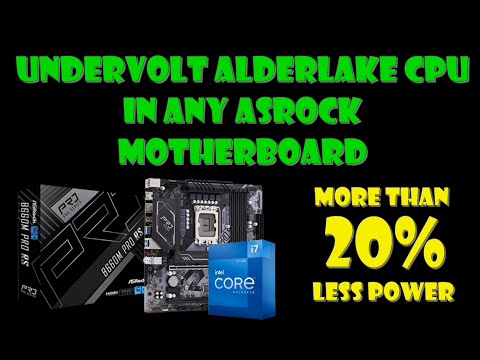 Undervolting 12th gen Alder Lake K version CPU with ASRock motherboard