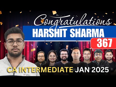 🏆CA Intermediate Jan 25 | Congratulations Harshit Sharma on clearing Both Group 🎉