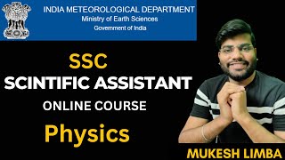 SSC scientific assistant online course for physics | SSC IMD physics course