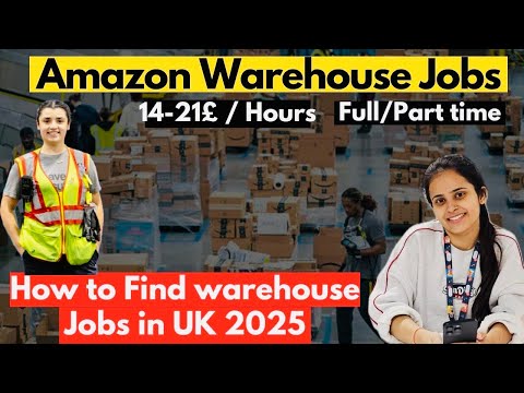 | How to apply for amazon warehouse jobs 2025 | full time and part time jobs in UK 🇬🇧 |