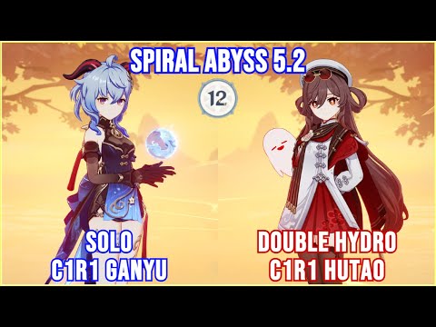 THE FINAL GANYU SOLO! C1R1 Ganyu x C1R1 Hutao Full Star Clear | Spiral Abyss 5.2 | Genshin Impact