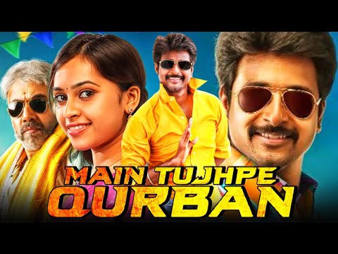 Main Tujhpe Qurban (मैं तुझपे क़ुर्बान) COMEDY Hindi Dubbed Full Movie | Sivakarthikeyan, Sri Divya