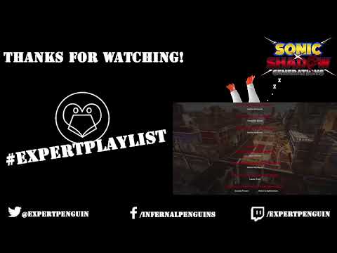 #ExpertPlaylist Live #695 | 🐧Finishing Sonic, Finishing Shadow?🐧