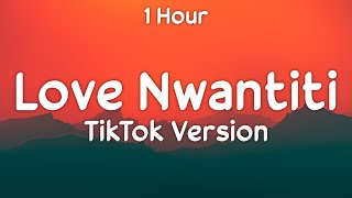 [1 Hour] CKay - Love Nwantiti (TikTok Remix) unle open am make i see [Full Version] {One Hour Loop}