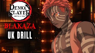 Pureojuice - Blakaza ( Demon Slayer Akaza Uk Drill) Rengoku Diss  @MusicalityMusic