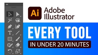 All 80+ Adobe Illustrator Tools Explained in 20 Minutes