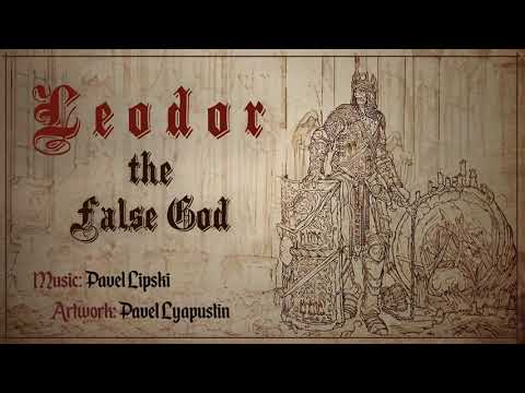 Pavel Lipski - Leodor, the False God (Official Audio)