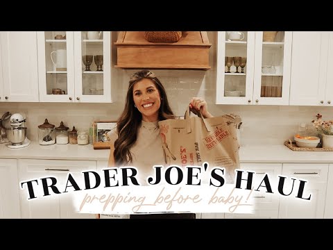 TRADER JOE'S GROCERY HAUL | prepping freezer meals and snacks before baby!