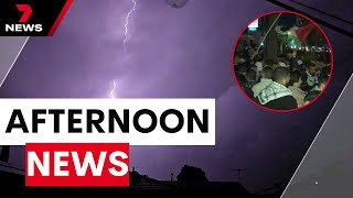 Severe Sydney thunderstorm, train troubles and Gaza ceasefire | 7NEWS