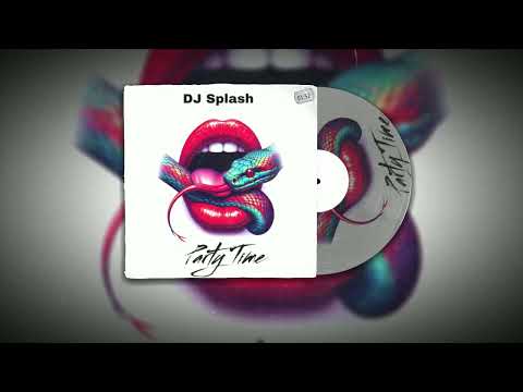 DJ Splash - Party Time