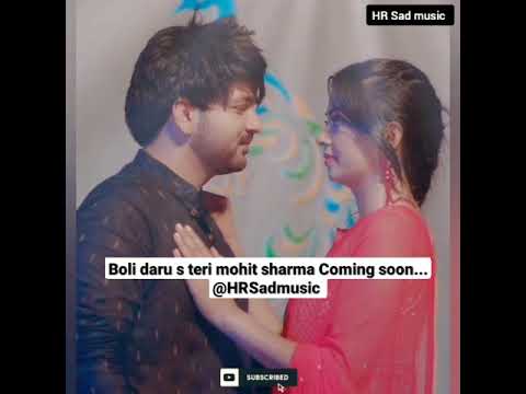 Boli daru s teri mohit sharma new song coming soon | New Haryanvi Songs Haryanvi 2021 !!