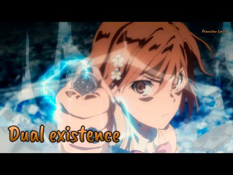 『Lyrics AMV』 Toaru Kagaku no Railgun T OP 2 Full - dual existence / fripSide