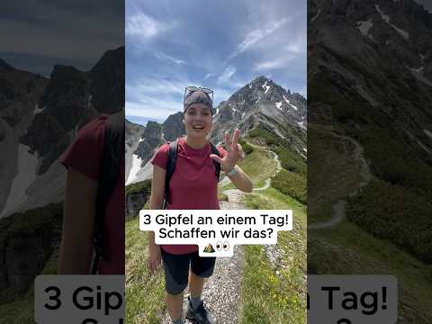 3 Gipfel an einem Tag⛰️🙌🤩 Geniale Rundwanderung bei Innsbruck 👌🌄 #mountains #wandern #alpen