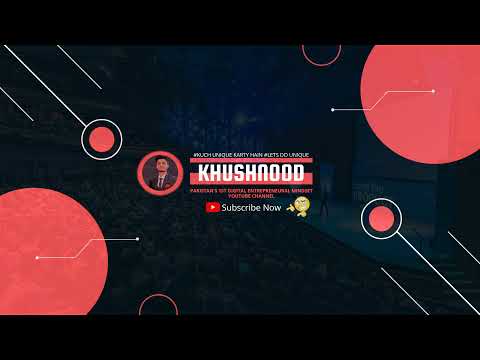 Khushnood : Digital Entrepreneur Live Stream