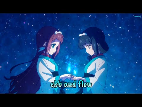 『Lyrics AMV』 Nagi no Asukara OP 2 Full - ebb and flow / Ray | ft.   @AsaTakaku