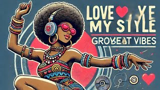 Love My Style: Groovin to Afrobeat Vibes |Love Inspires with Every Move #AfricanMusic #Trending