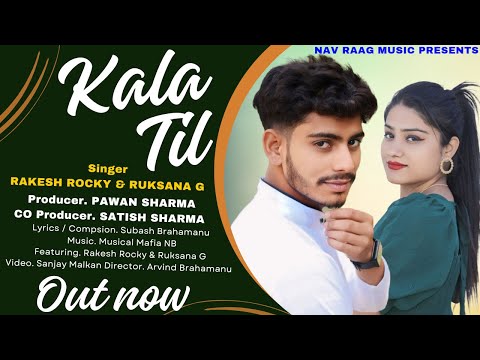 Kala Til | Rakesh Rocky | Rukhsana  G | New Dogri Song 2024