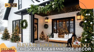 Chic Winter Farmhouse Decor: Elevate Your Holiday Style