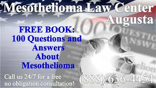 Augusta, GA - Mesothelioma & Asbestos - Lawyer | Attorney | Lawsuit - (Lung Cancer, Asbestosis)