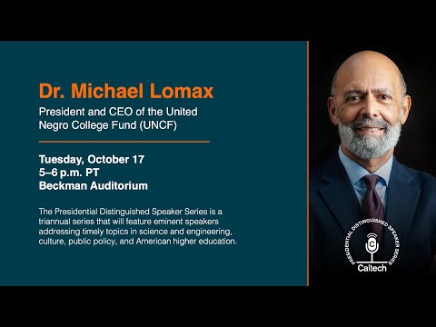 Presidential Distinguished Speaker Series: Michael Lomax - 10/17/2023