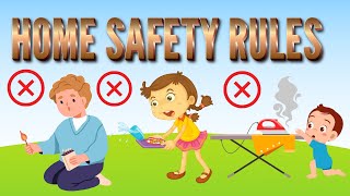 Protect Your Children | Home Safety Rules for Kids