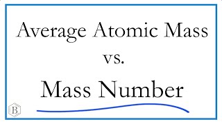 Average Atomic Mass vs.  Mass Number