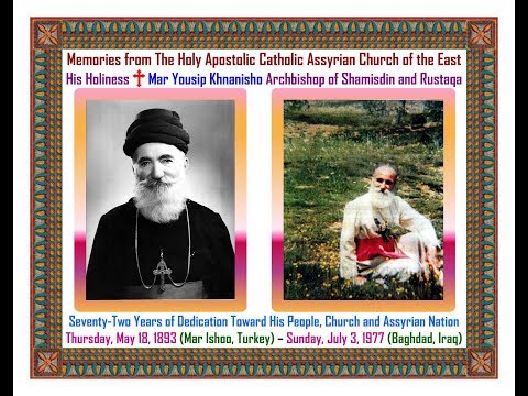 Assyrian Church of the East: Mar Yousip Khnanisho Archbishop of Shamisdin and Rustaqa 2