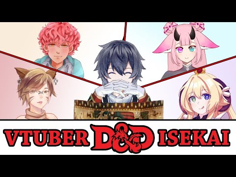 【VTuber D&D Isekai】Of Shields And Sabotage