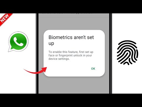 Whatsapp Biometrics Aren't Set Up | Whatsapp Par Fingerprint Lock Nahe Lag Raha