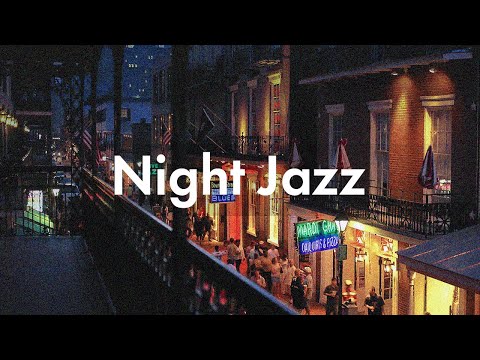 Slow Late Night Jazz in New Orleans, Louisiana -  Exquisite Romantic Sax Piano Jazz to Relax, Work..