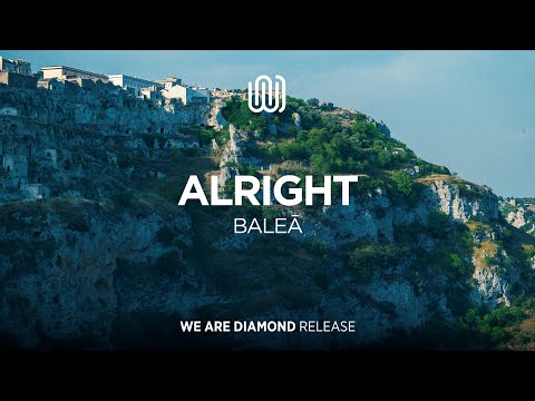 BALEĀ - Alright