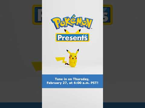 #PokémonPresents | February 27, 2025 | 6am PST 🎉 pkmn.news/pokemonday2025