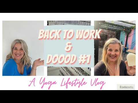 YOGA LIFESTYLE VLOG✨ Back to work & "DOOOD#1"