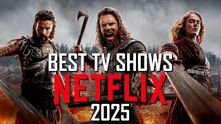 Top 10 Best Netflix TV Shows to Watch Now! 2025