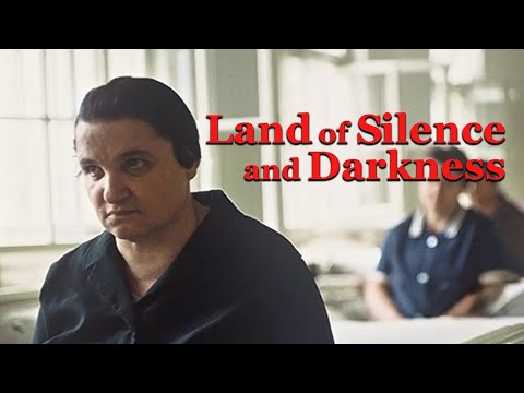 Land of Silence and Darkness (1971) Werner Herzog - Full Movie