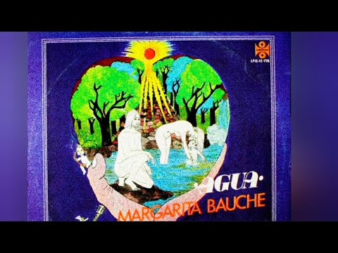 Margarita Bauche 🌼- "Agua" [[FULL ALBUM]] (1972) #folk#rock #hechoenmexico