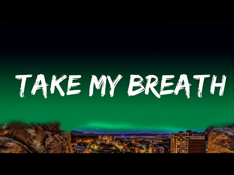 The Weeknd - Take My Breath (Lyrics) | Top Best Songs