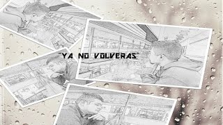 Clock & Kriptico - Ya no volverás  #Comosinada